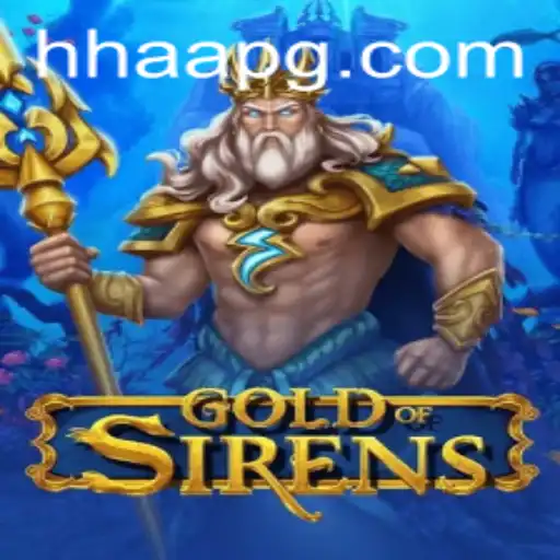 The Enchanting World of GoldofSirens: A Dive into Adventure