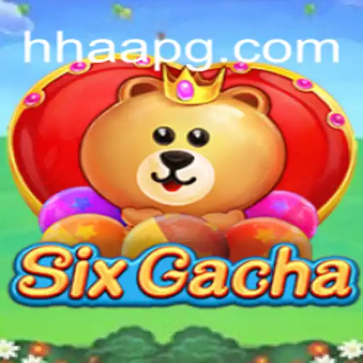 Exploring the Thrilling World of SixGacha: A Comprehensive Guide